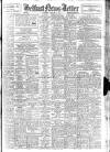 Belfast News-Letter Saturday 25 January 1947 Page 1