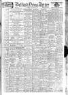 Belfast News-Letter Thursday 30 January 1947 Page 1