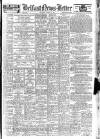 Belfast News-Letter Thursday 13 March 1947 Page 1