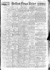 Belfast News-Letter Tuesday 27 May 1947 Page 1