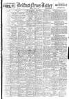 Belfast News-Letter Tuesday 22 July 1947 Page 1