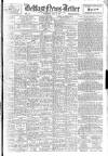 Belfast News-Letter Wednesday 30 July 1947 Page 1
