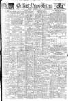 Belfast News-Letter Thursday 13 November 1947 Page 1