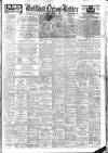 Belfast News-Letter Thursday 20 May 1948 Page 1