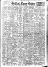 Belfast News-Letter Saturday 31 January 1948 Page 1