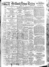 Belfast News-Letter Tuesday 06 April 1948 Page 1