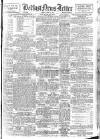 Belfast News-Letter Friday 09 April 1948 Page 1