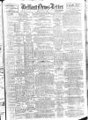 Belfast News-Letter Monday 07 June 1948 Page 1
