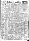 Belfast News-Letter Saturday 03 July 1948 Page 1