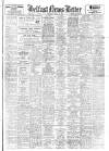 Belfast News-Letter Saturday 29 April 1950 Page 1