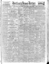 Belfast News-Letter Tuesday 15 January 1952 Page 1
