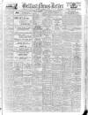 Belfast News-Letter Thursday 24 January 1952 Page 1