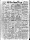 Belfast News-Letter Monday 10 March 1952 Page 1
