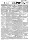 The Champion Sunday 19 April 1840 Page 1