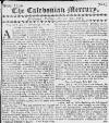 Caledonian Mercury Tue 20 Feb 1728 Page 1