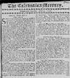 Caledonian Mercury Tue 09 Jul 1728 Page 1