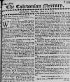 Caledonian Mercury Thu 23 Jul 1730 Page 1