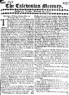 Caledonian Mercury Tue 29 Feb 1732 Page 1