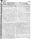 Caledonian Mercury Tue 02 May 1732 Page 1