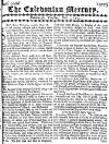 Caledonian Mercury Tue 03 Jul 1733 Page 1