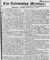 Caledonian Mercury Thu 14 Feb 1740 Page 1