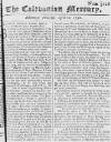 Caledonian Mercury Thu 10 Apr 1740 Page 1