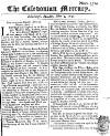 Caledonian Mercury Mon 03 May 1742 Page 1