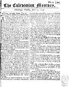 Caledonian Mercury Tue 15 Jun 1742 Page 1