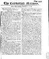 Caledonian Mercury Tue 15 Feb 1743 Page 1