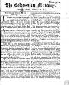 Caledonian Mercury Mon 21 Feb 1743 Page 1