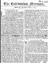 Caledonian Mercury Thu 07 Jul 1743 Page 1