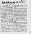 Caledonian Mercury Mon 13 Feb 1744 Page 1
