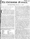 Caledonian Mercury Mon 10 Feb 1746 Page 1