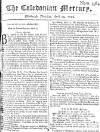 Caledonian Mercury Thu 24 Apr 1746 Page 1