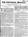 Caledonian Mercury Thu 31 Jul 1746 Page 1