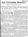Caledonian Mercury Tue 02 Dec 1746 Page 1