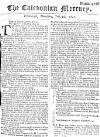Caledonian Mercury Thu 16 Jul 1747 Page 1