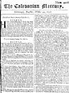 Caledonian Mercury Tue 20 Oct 1747 Page 1