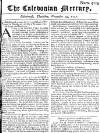 Caledonian Mercury Thu 19 Nov 1747 Page 1