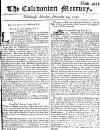 Caledonian Mercury Mon 14 Dec 1747 Page 1