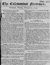 Caledonian Mercury Mon 22 Feb 1748 Page 1