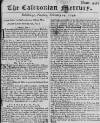 Caledonian Mercury Tue 14 Feb 1749 Page 1