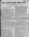 Caledonian Mercury Tue 21 Mar 1749 Page 1
