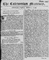 Caledonian Mercury Tue 11 Apr 1749 Page 1