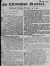 Caledonian Mercury Tue 14 Nov 1749 Page 1