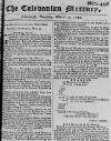 Caledonian Mercury Thu 29 Mar 1750 Page 1