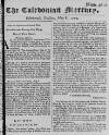 Caledonian Mercury Tue 08 May 1750 Page 1