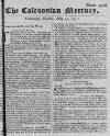 Caledonian Mercury Tue 15 May 1750 Page 1