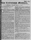 Caledonian Mercury Thu 17 May 1750 Page 1