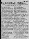 Caledonian Mercury Thu 12 Jul 1750 Page 1
